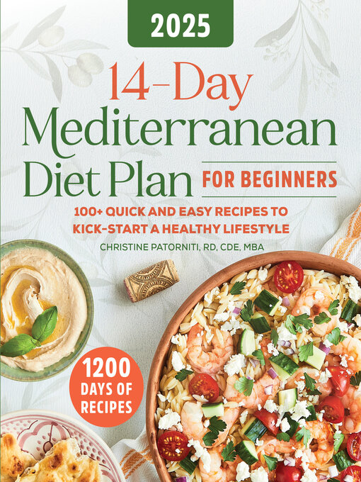 Title details for 14-Day Mediterranean Diet Plan for Beginners by Christine Patorniti RD, CDE, MBA - Available